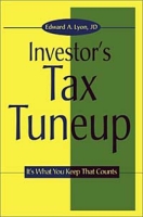 The Investors Tax Tuneup: It's What You Keep That Counts артикул 737e.