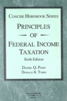Principles of Federal Income Taxation Law: The Concise Hornbook Series (Hornbook) артикул 761e.