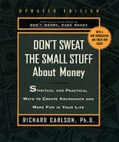 Don't Sweat the Small Stuff About Money (Don't Sweat the Small Stuff (Hyperion)) артикул 860e.