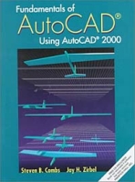 Fundamentals of AutoCAD - Using AutoCAD 2000 артикул 715e.