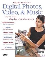 Make the Most of Your Digital Photos, Video & Music артикул 717e.