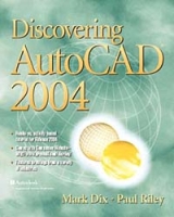 Discovering AutoCAD 2004 артикул 730e.