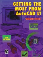Getting the Most From AutoCAD LT артикул 736e.