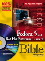 Fedora 5 and Red Hat Enterprise Linux 4 Bible (Bible) артикул 862e.