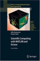 Scientific Computing with MATLAB and Octave (Texts in Computational Science and Engineering) артикул 871e.