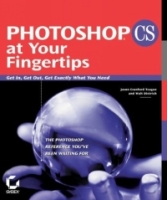 Photoshop CS at Your Fingertips: Get In, Get Out, Get Exactly What You Need артикул 891e.