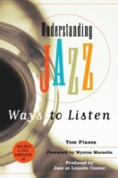 Understanding Jazz : Ways to Listen артикул 753e.