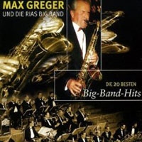 Max Greger Die 20 Besten Bigband Hits артикул 963e.